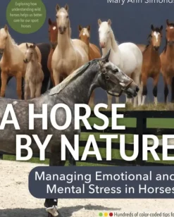 A Horse by Nature - Mary Ann Simonds