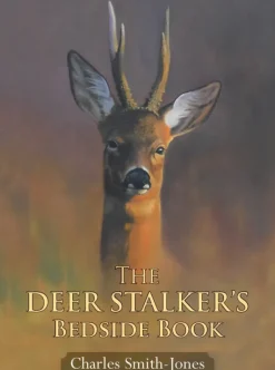 The Deer Stalker's Bedside Book - Charles Smith